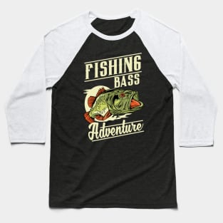 FISHING BASS ADVENTURE Baseball T-Shirt